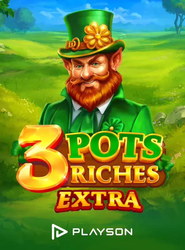 Pots Riches Extra Pots Riches Extra — Irish luck slot at 7U777 casino